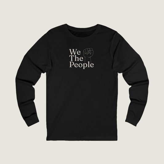 Ravenwood Hollow Apparel | Unisex Long Sleeve T-Shirt | "We the people"