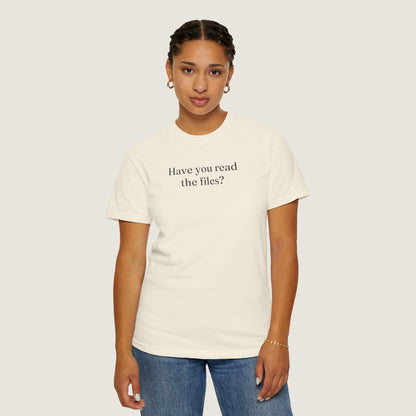 Ravenwood Hollow Apparel | Unisex Garment-dyed Tee | "Have you read the files?"