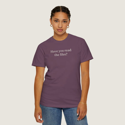 Ravenwood Hollow Apparel | Unisex Garment-dyed Tee | "Have you read the files?"