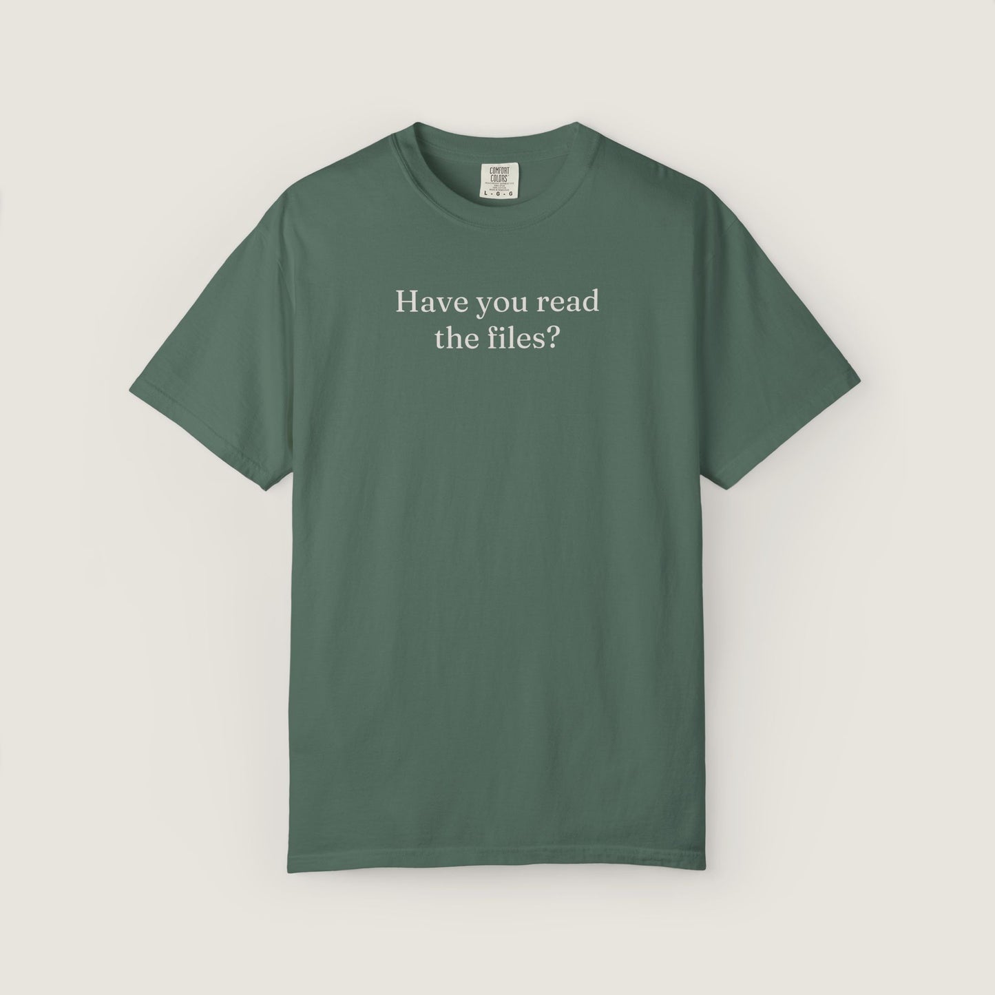 Ravenwood Hollow Apparel | Unisex Garment-dyed Tee | "Have you read the files?"