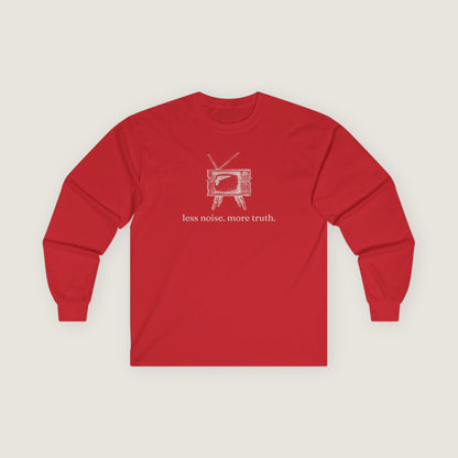 Ravenwood Hollow Apparel | Unisex Long Sleeve Tee | "less noise. more truth."