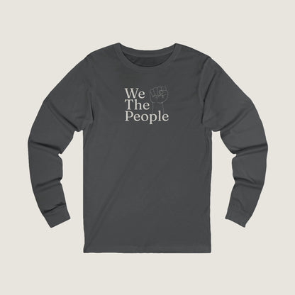 Ravenwood Hollow Apparel | Unisex Long Sleeve T-Shirt | "We the people"