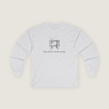 Ravenwood Hollow Apparel | Unisex Long Sleeve Tee | "less noise. more truth."