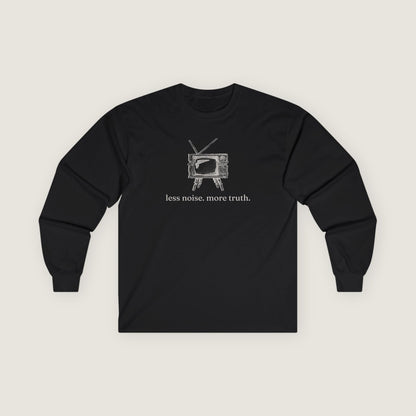 Ravenwood Hollow Apparel | Unisex Long Sleeve Tee | "less noise. more truth."