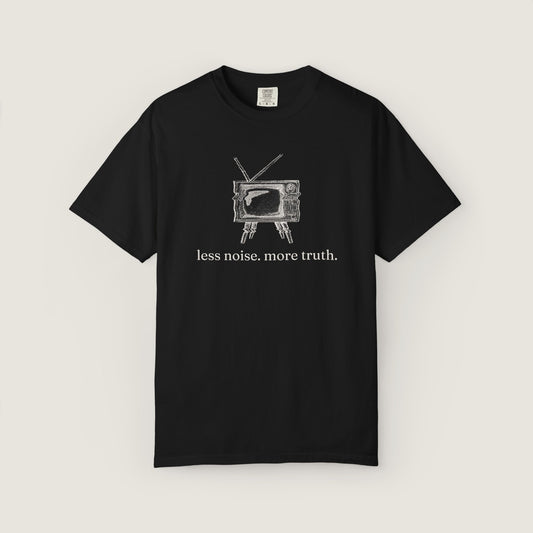 Ravenwood Hollow Apparel | Unisex Garment-Dyed Tee | "less noise. more truth."