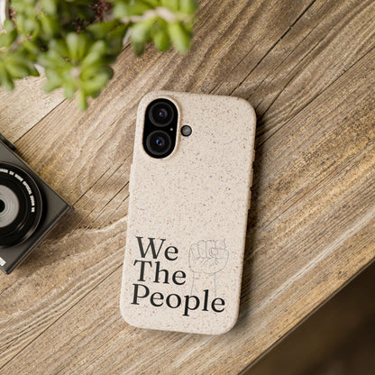 Ravenwood Hollow Accessories | Biodegradable Phone Case | "We the people"