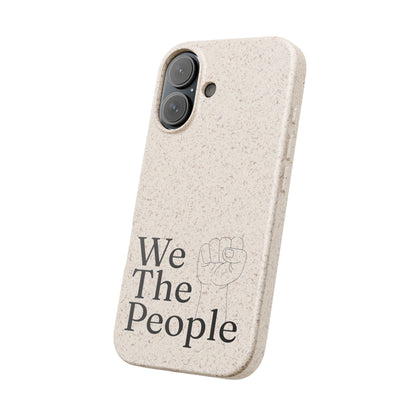 Ravenwood Hollow Accessories | Biodegradable Phone Case | "We the people"