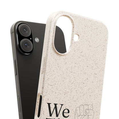 Ravenwood Hollow Accessories | Biodegradable Phone Case | "We the people"