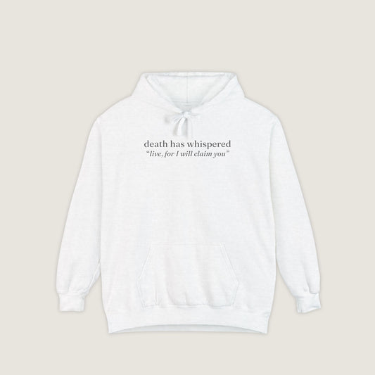Ravenwood Hollow Apparel | Unisex Garment-Dyed Hoodie | "death has whispered"